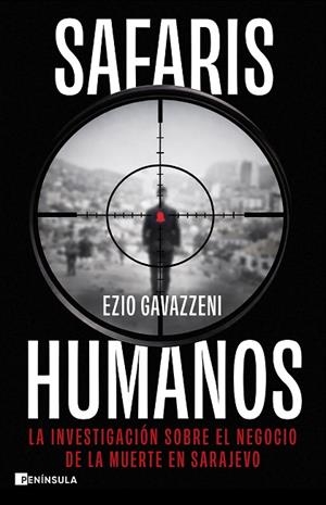 SAFARIS HUMANOS | 9788411005289 | GAVAZZENI, EZIO | Llibreria Online de Banyoles | Comprar llibres en català i castellà online