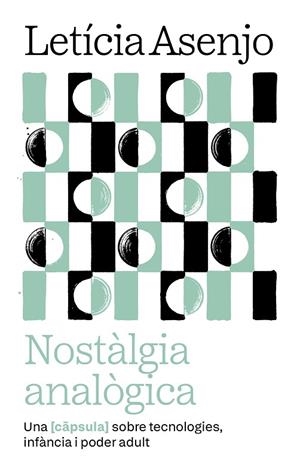 NOSTÀLGIA ANALÒGICA | 9788411731966 | ASENJO HUETE, LETICIA | Llibreria Online de Banyoles | Comprar llibres en català i castellà online