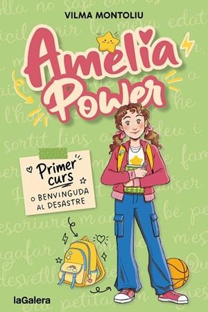 AMÈLIA POWER 1. PRIMER CURS O BENVINGUDA AL DESASTRE | 9788424678012 | MONTOLIU ESTEBAN, VILMA | Llibreria Online de Banyoles | Comprar llibres en català i castellà online