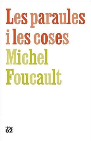 PARAULES I LES COSES, LES | 9788429783742 | FOUCAULT, MICHEL | Llibreria Online de Banyoles | Comprar llibres en català i castellà online