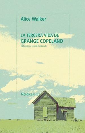 LA TERCERA VIDA DE GRANGE COPELAND | 9791388306273 | WALKER, ALICE | Llibreria Online de Banyoles | Comprar llibres en català i castellà online