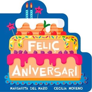 FELIÇ ANIVERSARI | 9791388030321 | DEL MAZO, MARGARITA | Llibreria Online de Banyoles | Comprar llibres en català i castellà online
