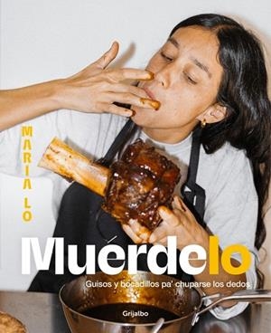 MUÉRDELO | 9788425371967 | LO, MARÍA | Llibreria L'Altell - Llibreria Online de Banyoles | Comprar llibres en català i castellà online - Llibreria de Girona