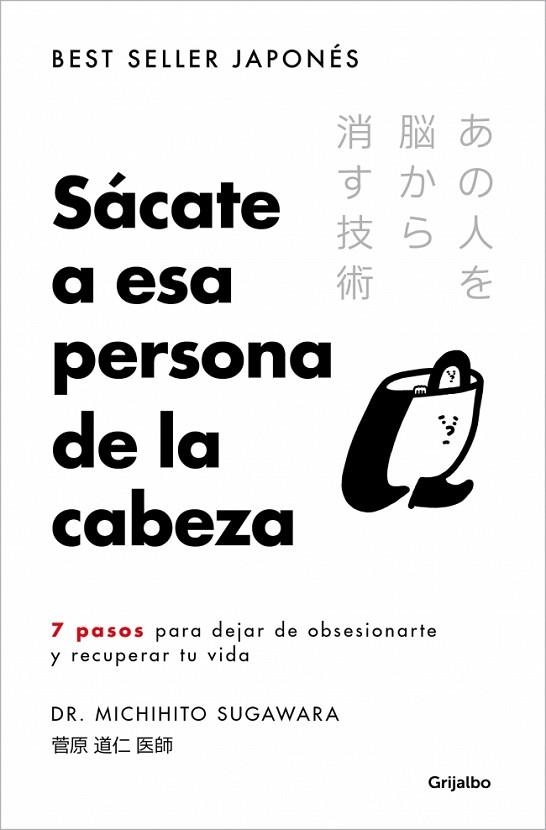 SÁCATE A ESA PERSONA DE LA CABEZA | 9788425373121 | SUGAWARA, MICHIHITO | Llibreria Online de Banyoles | Comprar llibres en català i castellà online