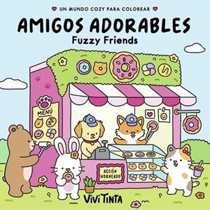 AMIGOS ADORABLES (FUZZY FRIENDS) (FUZZY) | 9788401041426 | TINTA, VIVI | Llibreria Online de Banyoles | Comprar llibres en català i castellà online