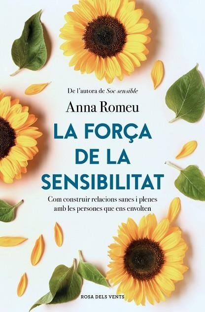 LA FORÇA DE LA SENSIBILITAT | 9791387653354 | ROMEU, ANNA | Llibreria Online de Banyoles | Comprar llibres en català i castellà online
