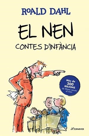 EL NEN. CONTES D’INFÀNCIA | 9791387949709 | DAHL, ROALD | Llibreria Online de Banyoles | Comprar llibres en català i castellà online