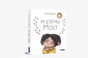 M'ESTIMO MOLT | 9788448875305 | SERRANO, LUCÍA | Llibreria Online de Banyoles | Comprar llibres en català i castellà online