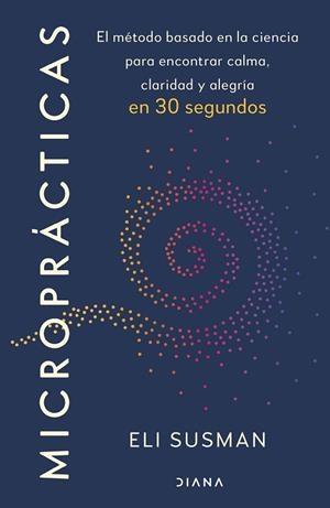 MICROPRÁCTICAS | 9788411193733 | SUSMAN, ELI | Llibreria Online de Banyoles | Comprar llibres en català i castellà online