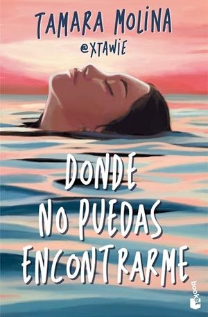 DONDE NO PUEDAS ENCONTRARME | 9788408326915 | MOLINA, TAMARA | Llibreria Online de Banyoles | Comprar llibres en català i castellà online