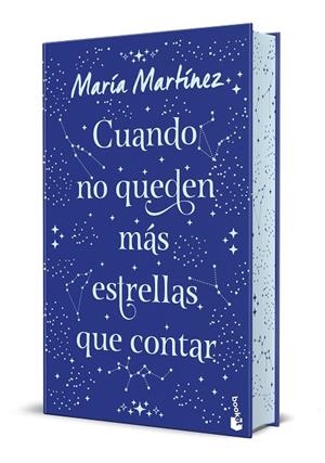 CUANDO NO QUEDEN MÁS ESTRELLAS QUE CONTAR. EDICIÓN ESPECIAL CON CANTOS DECORADOS | 9788408327042 | MARTÍNEZ, MARÍA | Llibreria Online de Banyoles | Comprar llibres en català i castellà online