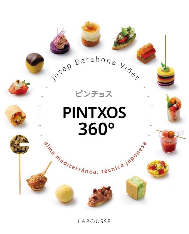PINTXOS 360 GRADOS | 9791388145100 | BARAHONA, JOSEP | Llibreria Online de Banyoles | Comprar llibres en català i castellà online