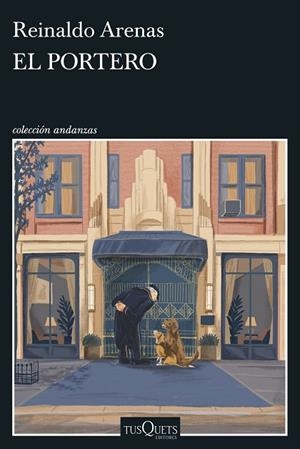 EL PORTERO | 9788411078399 | ARENAS, REINALDO | Llibreria Online de Banyoles | Comprar llibres en català i castellà online
