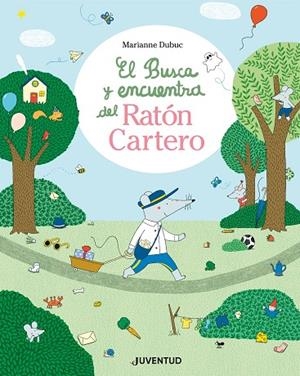 EL BUSCA I TROBA DEL RATOLÍ CARTER | 9788426149695 | DUBUC, MARIANNE | Llibreria Online de Banyoles | Comprar llibres en català i castellà online