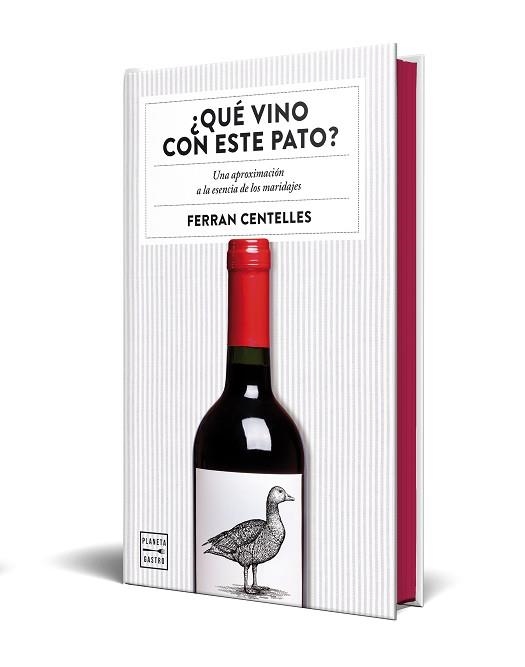 ¿QUÉ VINO CON ESTE PATO? EDICIÓN ESPECIAL CON CANTOS TINTADOS | 9788408327363 | CENTELLES, FERRAN | Llibreria Online de Banyoles | Comprar llibres en català i castellà online