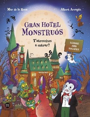 GRAN HOTEL MONSTRUÓS | 9791387783563 | ROSA, MAR DE LA/ARRAYÁS, ALBERT | Llibreria Online de Banyoles | Comprar llibres en català i castellà online