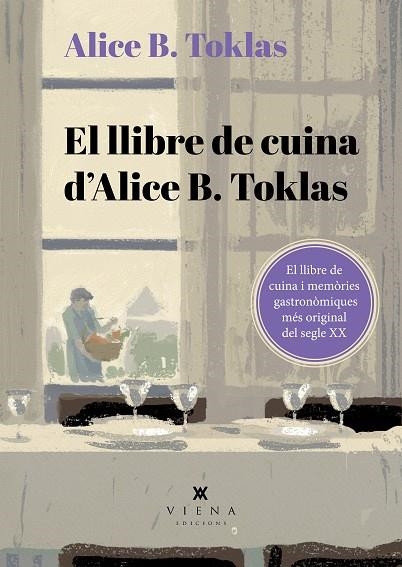 EL LLIBRE DE CUINA D'ALICE B. TOKLAS | 9788419474995 | TOKLAS, ALICE B. | Llibreria Online de Banyoles | Comprar llibres en català i castellà online