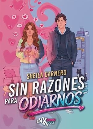 SIN RAZONES PARA ODIARNOS | 9788419467881 | CARNERO, SHEILA | Llibreria Online de Banyoles | Comprar llibres en català i castellà online