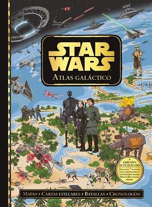 STAR WARS. ATLAS GALÁCTICO. EDICIÓN ACTUALIZADA | 9788408311713 | STAR WARS | Llibreria Online de Banyoles | Comprar llibres en català i castellà online