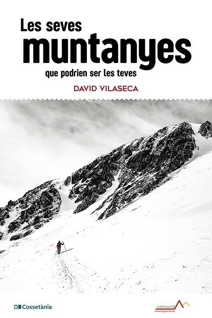 SEVES MUNTANYES QUE PODRIEN SER LES TEVES, LES | 9788413566344 | VILASECA, DAVID | Llibreria Online de Banyoles | Comprar llibres en català i castellà online