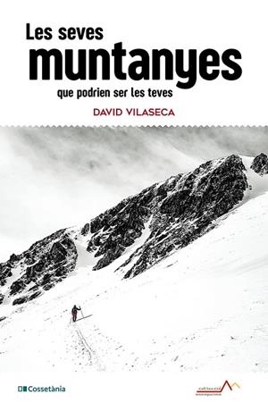 SEVES MUNTANYES QUE PODRIEN SER LES TEVES, LES | 9788413566344 | VILASECA, DAVID | Llibreria Online de Banyoles | Comprar llibres en català i castellà online