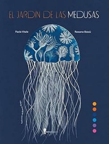 EL JARD¡N DE LAS MEDUSAS (EDICIÓN VERANO) | 9791388306112 | VITALE, PAOLA | Llibreria Online de Banyoles | Comprar llibres en català i castellà online