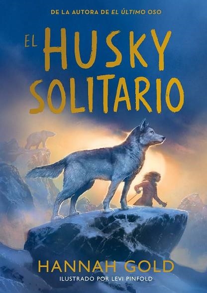EL HUSKY SOLITARIO | 9791387574772 | GOLD, HANNAH | Llibreria L'Altell - Llibreria Online de Banyoles | Comprar llibres en català i castellà online - Llibreria de Girona