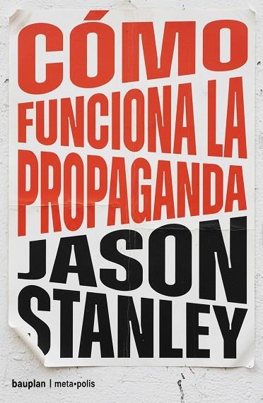 CÓMO FUNCIONA LA PROPAGANDA | 9791399152142 | STANLEY, JASON | Llibreria Online de Banyoles | Comprar llibres en català i castellà online