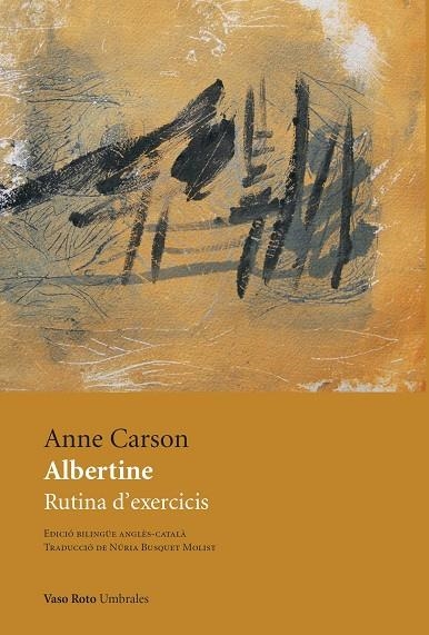 ALBERTINE | 9788419693426 | CARSON, ANNE | Llibreria L'Altell - Llibreria Online de Banyoles | Comprar llibres en català i castellà online - Llibreria de Girona