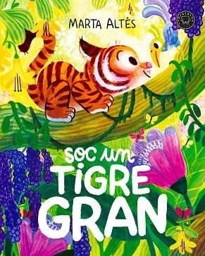 SOC UN TIGRE GRAN | 9791387748999 | ALTÉS, MARTA | Llibreria Online de Banyoles | Comprar llibres en català i castellà online