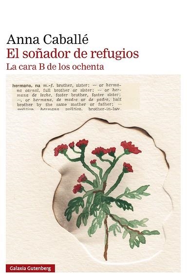 EL SOÑADOR DE REFUGIOS | 9791388019951 | CABALLÉ, ANNA | Llibreria Online de Banyoles | Comprar llibres en català i castellà online