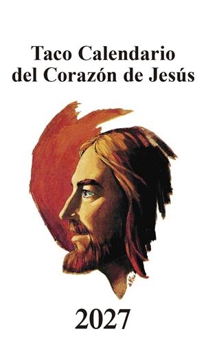 TACO CALENDARIO DEL CORAZÓN DE JESÚS - CLÁSICO - 2027 | 9788427150553 | GRUPO DE COMUNICACIÓN LOYOLA | Llibreria L'Altell - Llibreria Online de Banyoles | Comprar llibres en català i castellà online - Llibreria de Girona