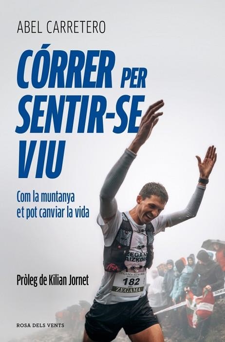 CÓRRER PER SENTIR-SE VIU | 9791387935306 | CARRETERO ERNESTO, ABEL | Llibreria Online de Banyoles | Comprar llibres en català i castellà online