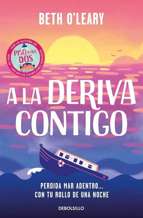 A LA DERIVA CONTIGO | 9788466390200 | O'LEARY, BETH | Llibreria L'Altell - Llibreria Online de Banyoles | Comprar llibres en català i castellà online - Llibreria de Girona