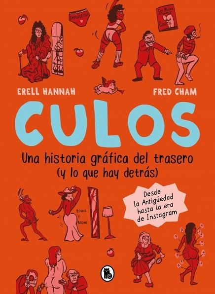 CULOS. UNA HISTORIA GRÁFICA DEL TRASERO (Y LO QUE HAY DETRÁS) | 9788402431646 | HANNAH, ERELL | Llibreria Online de Banyoles | Comprar llibres en català i castellà online