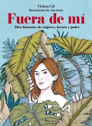 FUERA DE MÍ | 9791388220173 | GIL, VIOLETA/JARÉN, ANA | Llibreria Online de Banyoles | Comprar llibres en català i castellà online