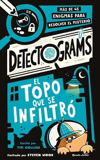 DETECTOGRAMS: EL TOPO QUE SE INFILTRÓ | 9788408325024 | COLLINS, TIM | Llibreria Online de Banyoles | Comprar llibres en català i castellà online