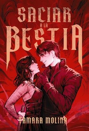 SACIAR A LA BESTIA - LIBRO 1 | 9791388108365 | MOLINA, TAMARA | Llibreria Online de Banyoles | Comprar llibres en català i castellà online