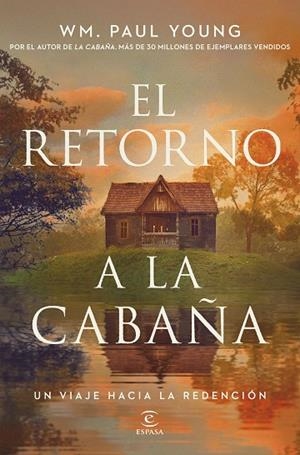 EL RETORNO A LA CABAÑA | 9788467084696 | YOUNG, WM. PAUL | Llibreria Online de Banyoles | Comprar llibres en català i castellà online