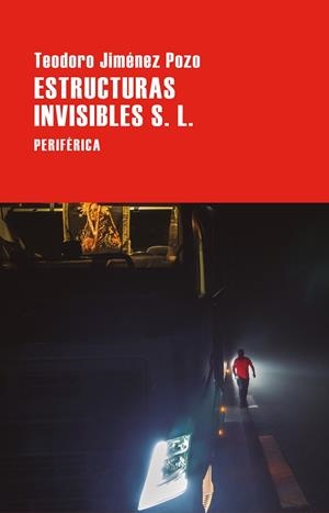 ESTRUCTURAS INVISIBLES S. L. | 9788410171961 | JIMÉNEZ POZO, TEODORO | Llibreria Online de Banyoles | Comprar llibres en català i castellà online
