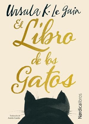 EL LIBRO DE LOS GATOS | 9791388306297 | LE GUIN, URSULA K. | Llibreria Online de Banyoles | Comprar llibres en català i castellà online