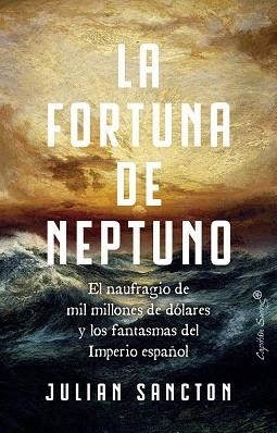 LA FORTUNA DE NEPTUNO | 9791399229998 | SANCTON, JULIAN | Llibreria Online de Banyoles | Comprar llibres en català i castellà online