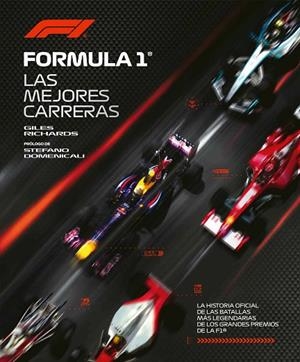 FÓRMULA 1. LAS MEJORES CARRERAS | 9791259578556 | RICHARDS, GILES | Llibreria Online de Banyoles | Comprar llibres en català i castellà online