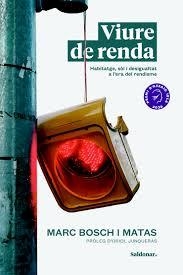VIURE DE RENDA | 9788419571830 | BOSCH I MATAS, MARC | Llibreria L'Altell - Llibreria Online de Banyoles | Comprar llibres en català i castellà online - Llibreria de Girona