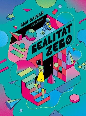 REALITAT ZERO | 9788419523396 | GALVAÑ, ANA | Llibreria L'Altell - Llibreria Online de Banyoles | Comprar llibres en català i castellà online - Llibreria de Girona