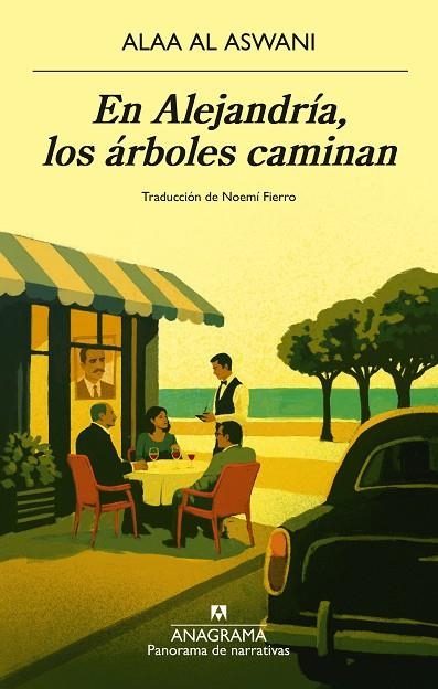 EN ALEJANDRÍA, LOS ÁRBOLES CAMINAN | 9788433951106 | AL ASWANI, ALAA | Llibreria Online de Banyoles | Comprar llibres en català i castellà online