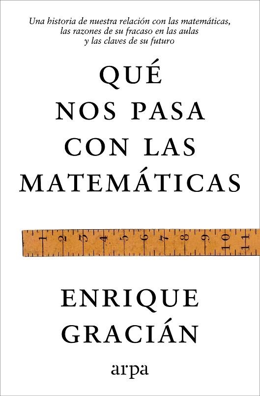 QUÉ NOS PASA CON LAS MATEMÁTICAS | 9791388182464 | GRACIÁN, ENRIQUE | Llibreria Online de Banyoles | Comprar llibres en català i castellà online