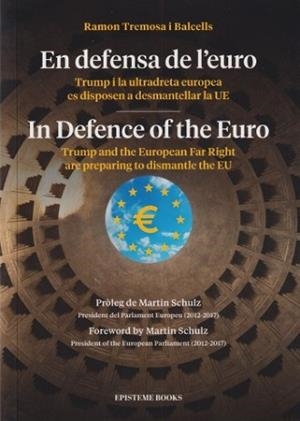 EN DEFENSA DE L'EURO | 9791399295009 | TREMOSA I BALCELLS, RAMON | Llibreria L'Altell - Llibreria Online de Banyoles | Comprar llibres en català i castellà online - Llibreria de Girona