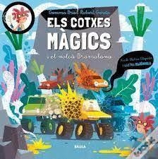 ELS COTXES MÀGICS I EL VOLCÀ BRAMALAVA | 9788447957095 | BRIE, GEMMA | Llibreria Online de Banyoles | Comprar llibres en català i castellà online