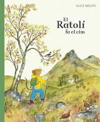 EL RATOLÍ FA EL CIM | 9788447957132 | Llibreria Online de Banyoles | Comprar llibres en català i castellà online